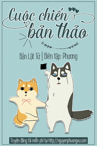 Cuộc chiến bản thảo