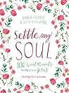 Settle My Soul: 1...