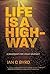 Life is a Highway: A Roadma...