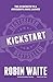 Kickstart: The 20 Secrets t...
