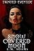 Snow Covered Moon (Twisted Eventide, #1)
