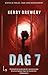 Dag 7 (Cell 7 Trilogy #2)