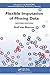 Flexible Imputation of Missing Data (Interdisciplinary Statistics)