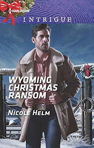 Wyoming Christmas Ransom (Carsons & Delaneys #3)