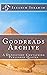 Goodreads Archive: A Deposi...
