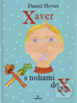 Xaver s nohami do X