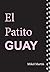El Patito Guay (Spanish Edition)