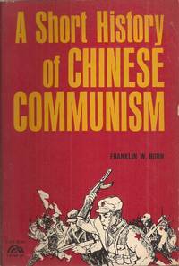 A Short History of Chinese Communism