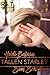 Fallen Starlet (Rose & Thorns, #4)