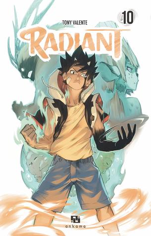 Radiant, Tome 10 (Radiant, #10)