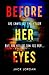 Before Her Eyes