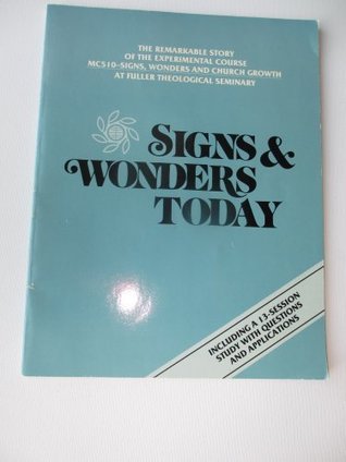 Signs & Wonders Today (Paperback)