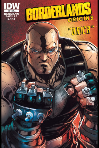 Borderlands: Origins #4 Brick (Unknown Binding)