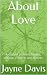About Love by Jayne Davis