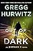 Out of the Dark (Orphan X, #4)