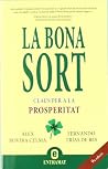 La bona sort La bona sort