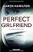 Perfect Girlfriend - Du weißt, du liebst mich