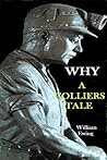 Why: A Colliers Tale