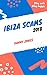 Ibiza Scams 2018: Don't let...