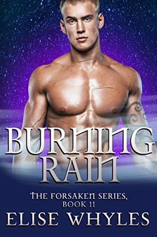 Burning Rain (The Forsaken Series Book 11)