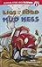 Líos en el Lodo/Mud Mess (Camiones Amigos/Truck Buddies) (Spanish Edition)