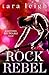 Rock Rebel (Nothing but Tro...