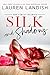 Silk and Shadows (The Virgin Diaries #3) by Lauren Landish