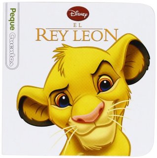 El Rey León. Pequecuentos (Board book)