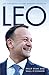 Leo: A Very Modern Taoiseach