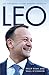 Leo: A Very Modern Taoiseach