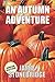 An Autumn Adventure: Large ...