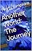Another World: The Journey