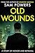 Old Wounds