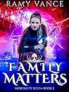 Family Matters by Ramy Vance