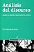 Análisis del discurso: modos de abordar materiales de archivo