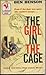 The Girl in the Cage