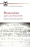 Benveniste après un demi-siècle: regards sur l'énonciation aujourd'hui