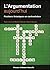 L'argumentation aujourd'hui : positions théoriques en confrontation