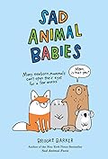 Sad Animal Facts Series by Brooke Barker