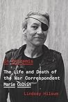 Book cover for In Extremis: The Life and Death of the War Correspondent Marie Colvin