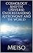 Cosmology And The Universe:...