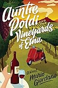Auntie Poldi and the Vineyards of Etna (Tante Poldi #2)