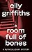 A Room Full of Bones (Ruth Galloway Mysteries #4)