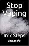 Stop Vaping: In 7 Steps Stop Vaping: In 7 Steps