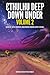 Cthulhu Deep Down Under Volume 2