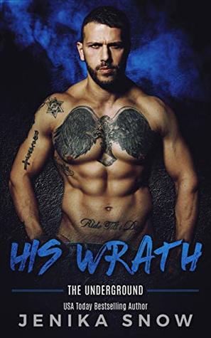 His Wrath (Underground #2)