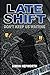 Late Shift