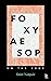 Foxy Aesop: On the Edge