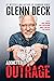 Addicted to Outrage: How Th...