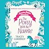 The Pony With No Name (Seaview Stables Adventures #1)